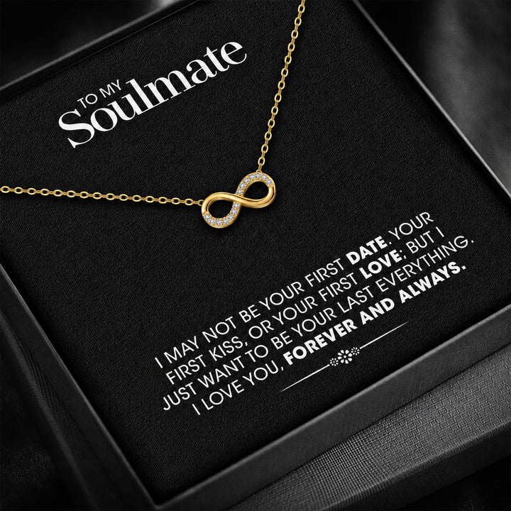 To My Soulmate Forever & Always Infinity Necklace