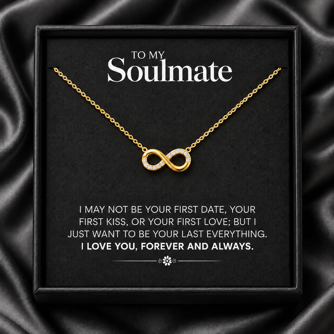 To My Soulmate Forever & Always Infinity Necklace