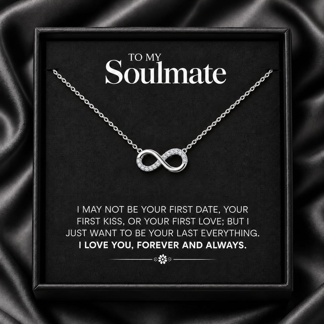 To My Soulmate Forever & Always Infinity Necklace