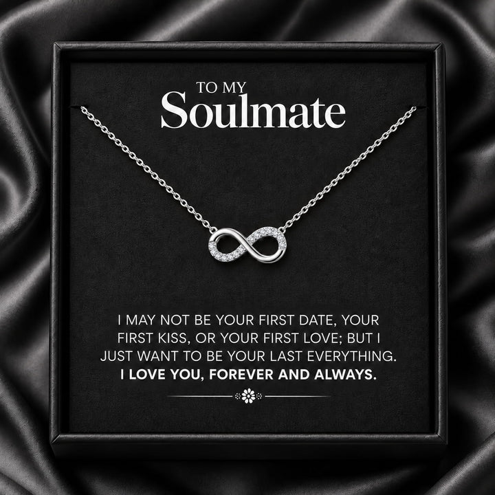 To My Soulmate Forever & Always Infinity Necklace