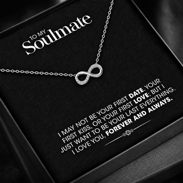 To My Soulmate Forever & Always Infinity Necklace